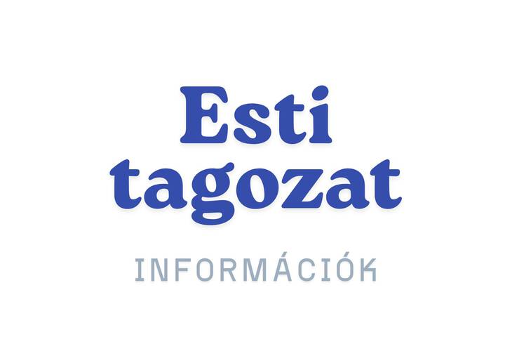 Esti tagozatos beiratkozs, javtvizsga